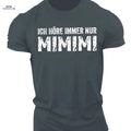 Ich Hore Immer NUR Mimimi Men's T-Shirt - Lightweight Geometric Design   OAXG Dark Gray / S