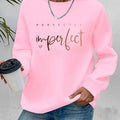 Women's Fashion Casual "Perfect" Gradient Letter Print Crewneck Sweatshirt   OAXG Pink / S